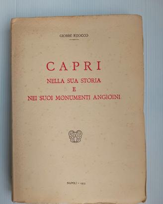 Capri nella sua storia e nei suoi monumenti angioi