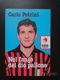 Carlo Petrini "Nel fango del dio pallone"