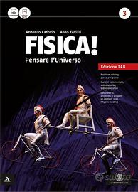 FISICA PENSARE L'UNIVERSO. Vol 3-4-5