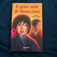 Il gran sole di Hiroscima di Karl Bruckner