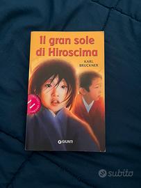 Il gran sole di Hiroscima di Karl Bruckner