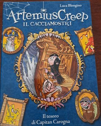 Il tesoro di Capitan Carogna - Artemius Creep