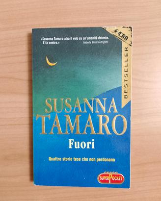 Fuori - Susanna Tamaro (Edizione Super Pocket)