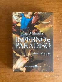 Inferno e paradiso. Storia dell'aldilà