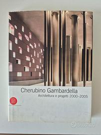 Cherubino Gambardella. Architettura e progetti