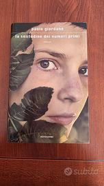 La solitudine dei numeri primi. Paolo Giordano.