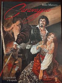 Milo Manara - Caravaggio la tavolozza e la spada