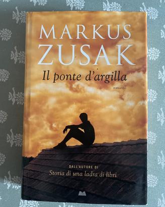 Il ponte di argilla - M. Zusak