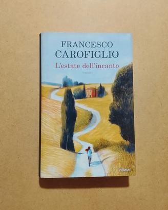Francesco Carofiglio, L'estate Dell'incanto