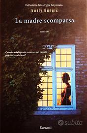 LA MADRE SCOMPARSA di Emily Gunnis