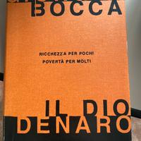 Libro Il Dio Denaro di G. Bocca