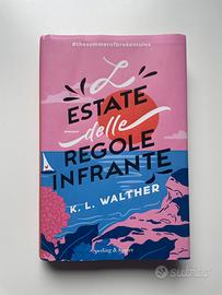 Estate delle regole infrante - K. L. Walther
