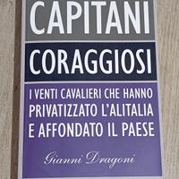 Libro Capitani Coraggiosi Gianni Dragoni Chiarelet