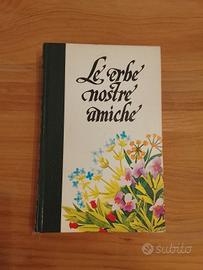 Le Erbe Nostre Amiche, 1976