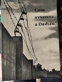 Cosa avvenne a Dachau - 1973 - III ed. italiana