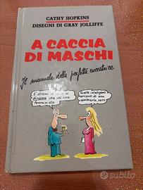 A caccia di maschi