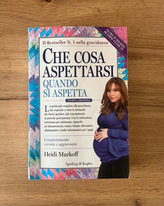 Che cosa aspettarsi quando si aspetta