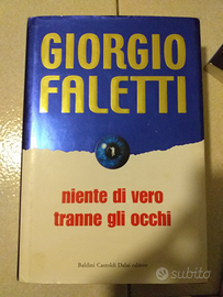 Libro "Niente di vero tranne gli occhi" di Faletti