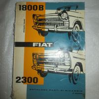 FIAT 1800 B 2300 Catalogo Ricambi originale 1962