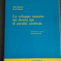 Lo sviluppo motorio nei diversi tipi di paralisi c