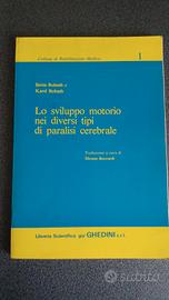 Lo sviluppo motorio nei diversi tipi di paralisi c