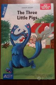 The three little pigs e Il leone e l'asino