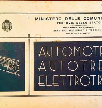 F.S. AUTOMOTRICI, AUTOTRENI, ELETTROTRENI. 1937.