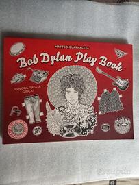 BOB DYLAN PLAY BOOK - M. GUARNACCIA (Libro d'arte)