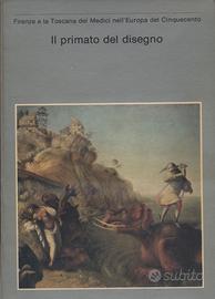 IL PRIMATO DEL DISEGNO