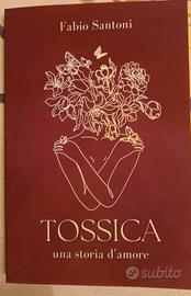 tossica una storia d'amore 