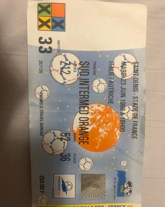 Biglietto Coppa del mondo Francia 98