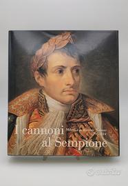 I cannoni al Sempione, Milano e la Grande Nation