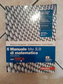Manuale blu 2.0 di matematica 5 (terza edizione)