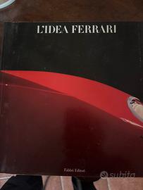 L’idea ferrari