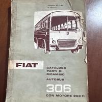 Catalogo parti di ricambio Fiat 306 Autobus - 1964