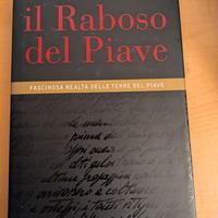 IL RABOSO DEL PIAVE