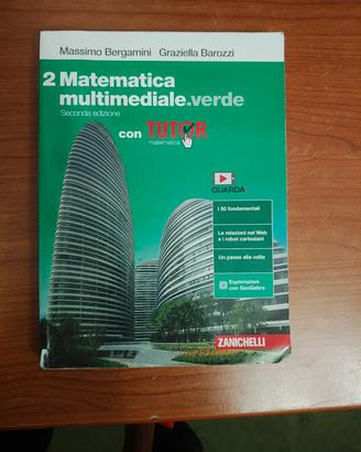 Matematica multimediale.verde: il 2

volume