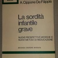 Libro LA SORDITA'INFANTILE-Ed.1974