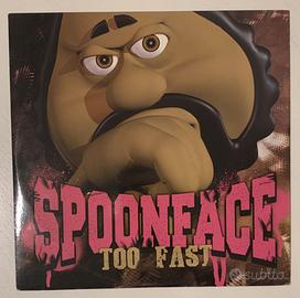 Vinile - Spoonface - Too Fast