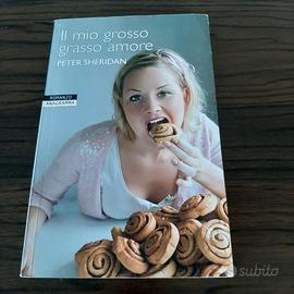 Libro "Il mio grosso grasso amore" -  Peter Sherid