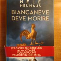 THRILLER "BIANCANEVE DEVE MORIRE" di "NELE NEUHAUS