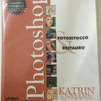 Photoshop Fotoritocco & Restauro di K. Eisman
