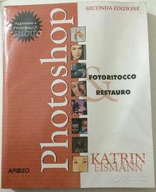 Photoshop Fotoritocco & Restauro di K. Eisman
