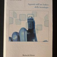 Appunti sull’uso ludico delle tecnologie