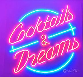 Insegna a led originale "Cocktails & Dreams"