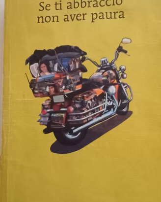 libro Se ti abbraccio non aver paura 