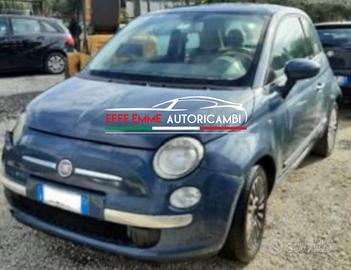 RICAMBI FIAT 500 1.2 benzina anno 2010 