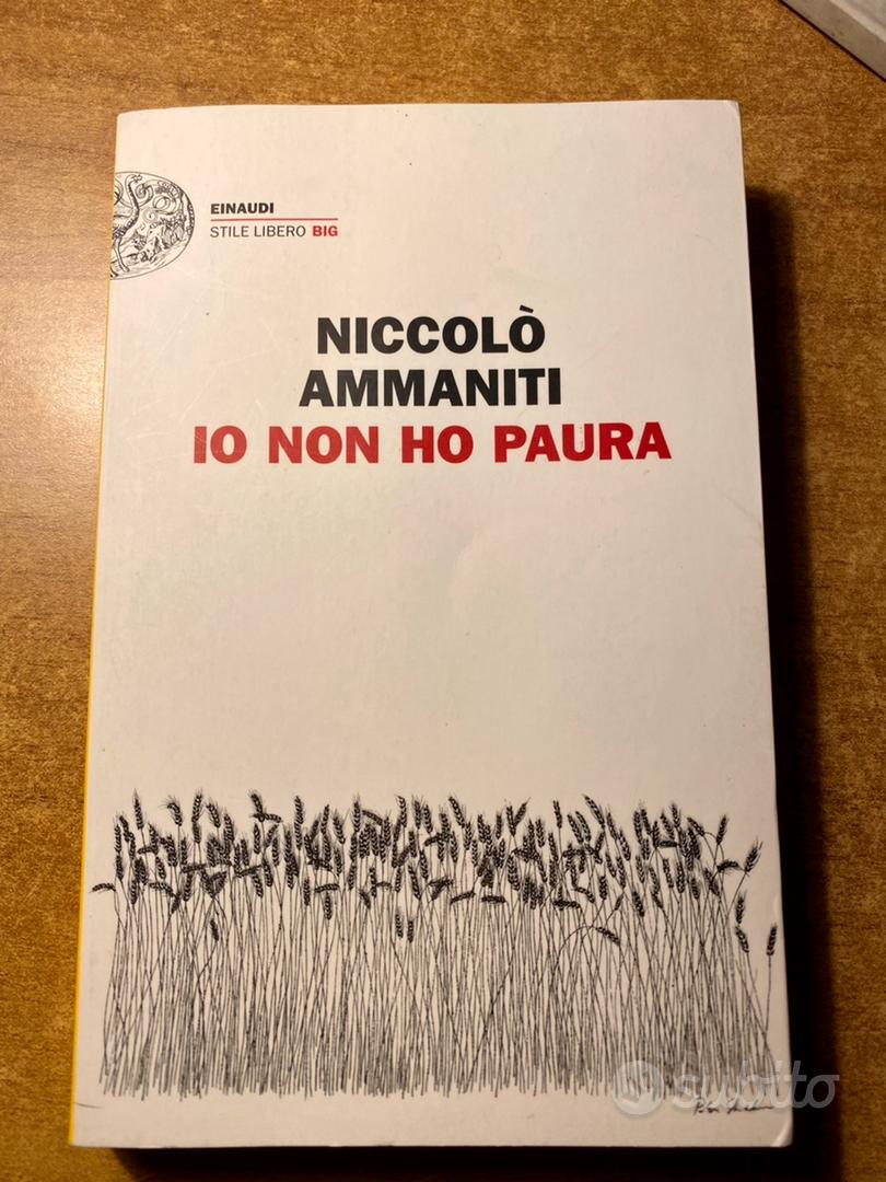 Io non ho paura - Niccolò Ammaniti - Libro - Einaudi - Einaudi