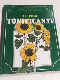 Curarsi con l'erbario, le erbe tonificanti