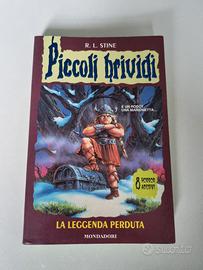 "La leggenda perduta" N 47 Piccoli Brividi